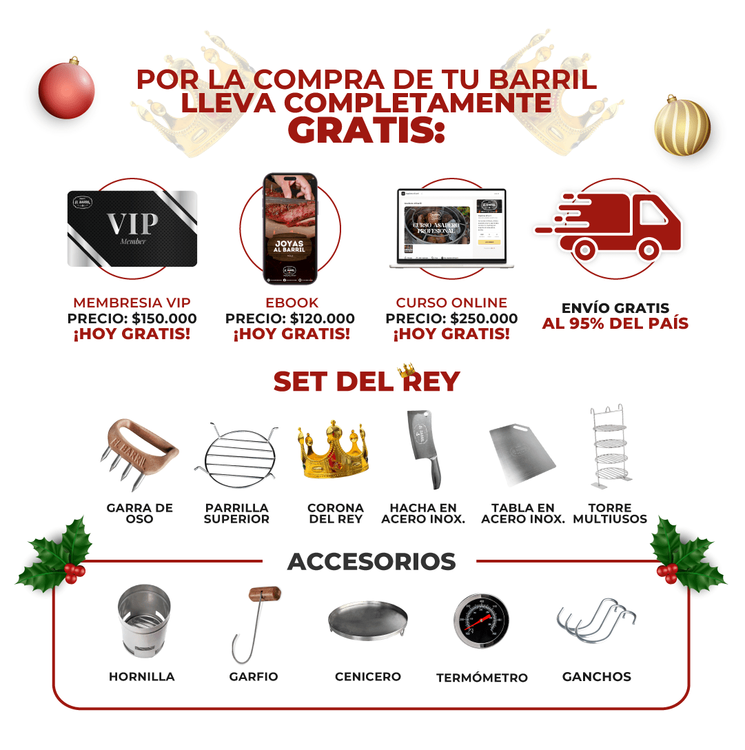 COMBO NAVIDEÑO + SET DEL REY POR TIEMPO LIMITADO - Asadores El Barril