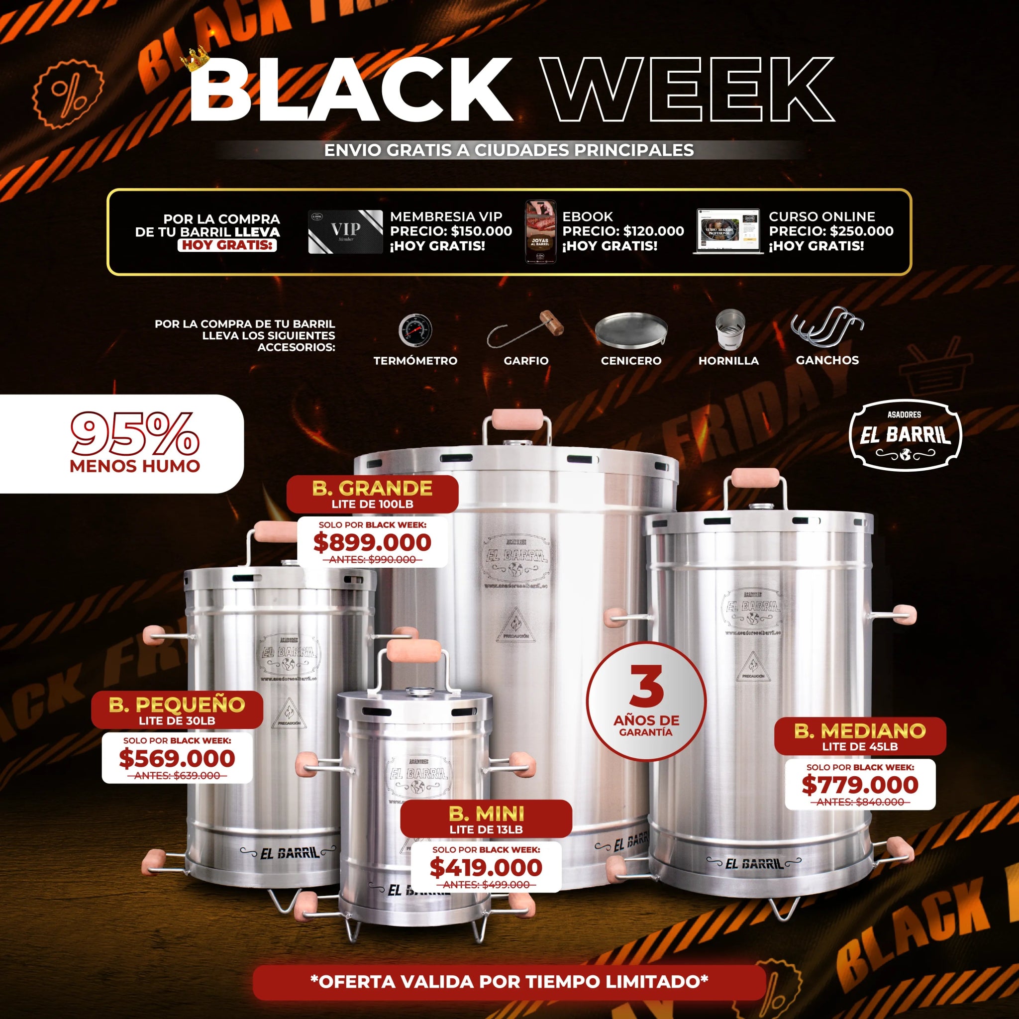 🔥 SUPER OFERTAS BLACK WEEK LINEA LITE + ACCESORIOS + TIEMPO LIMITADO 🔥 - Asadores El Barril