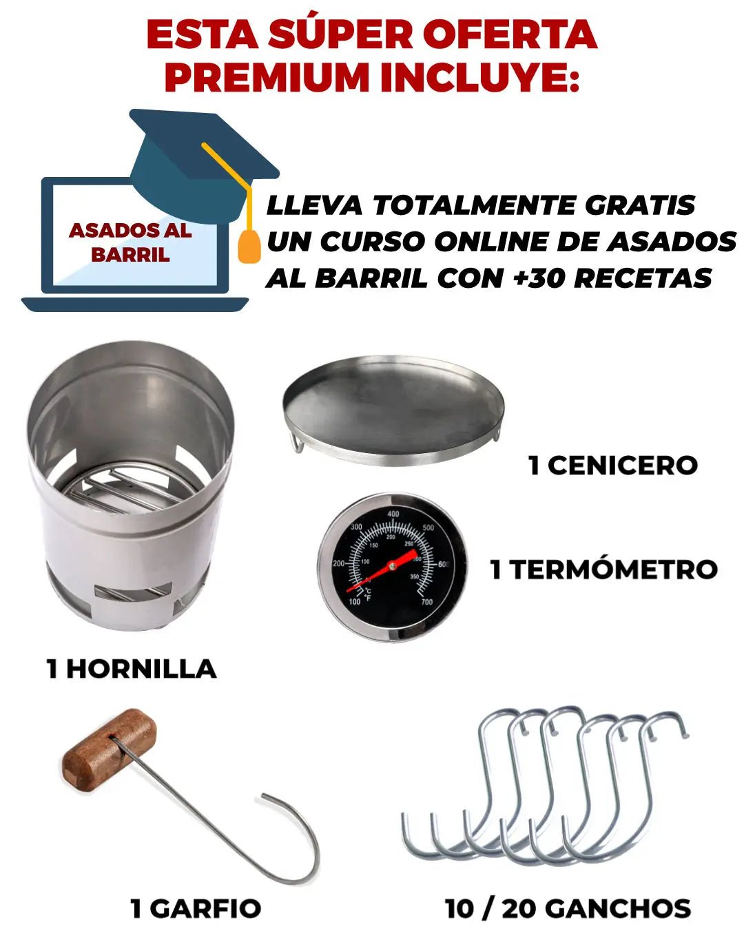 SUPER OFERTAS PREMIUM + CURSO ONLINE GRATIS - Asadores El Barril